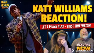 Katt Williams - Let a Playa Play (Full Show Reaction)