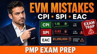 EVM Mistakes That Fail PMP Candidates The Real Reason You Get These Wrong