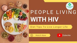 Maintaining a Healthy Diet with HIV: Key Nutrition Recommendations and Tips. #viralvideo #trending