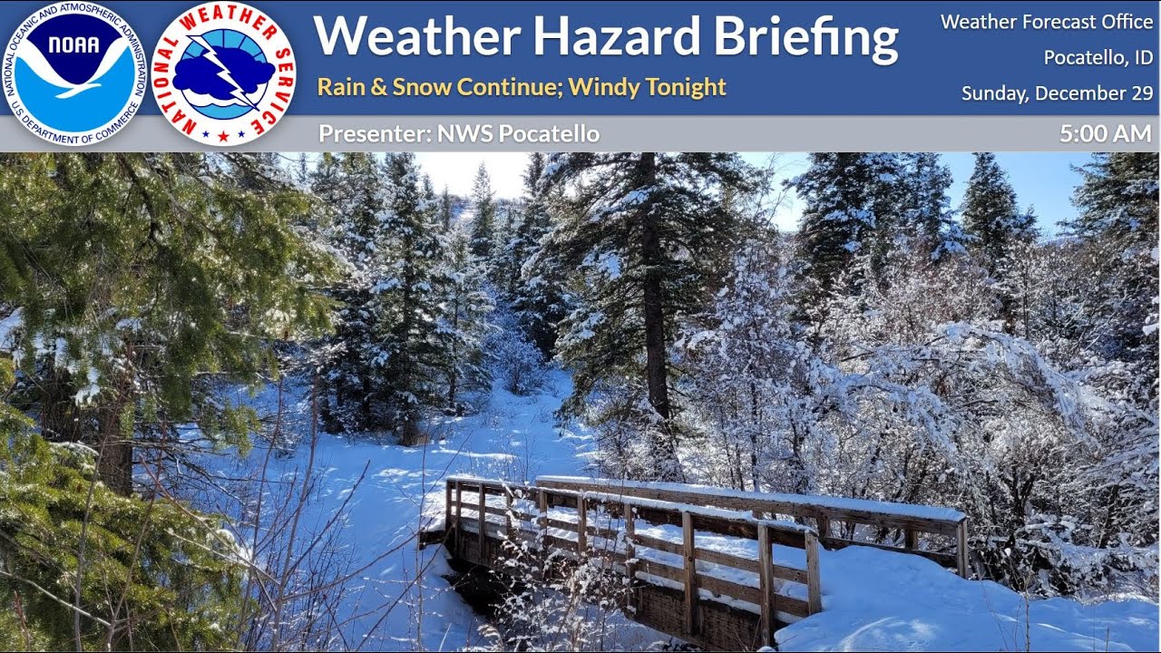 12/29/24 Hazard Briefing - Rain & Snow Continue; Windy Tonight - YouTube