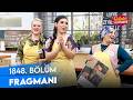 Gelinim Mutfakta 1848. Bölüm Fragmanı