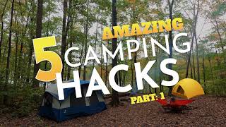 Amazing Camping Hacks part 1 [Tips & Tricks, Every Camper Should Know]