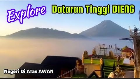 AWAN TEBAL‼️EXPLORE WISATA DIENG • NEGERI DI ATAS AWAN • HAWA SEJUK 12