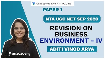 NTA UGC NET SEP 2020 | Revision on Business Environment - IV | Commerce  | Aditi | Unacademy Live