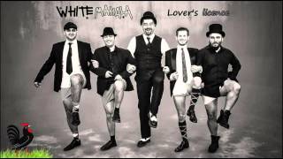 White Mahala - Lover&#39;s licence