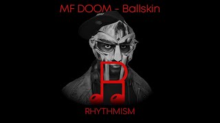 Celebrity MF DOOM  - Ballskin Lyrics Wealth