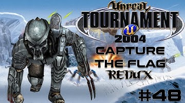 Unreal Tournament 2004 - Capture the Flag REDUX #48