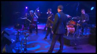 Kyle Eastwood - Big Noise (From Winnetka) (Jazz Sous les Pommiers 2015)