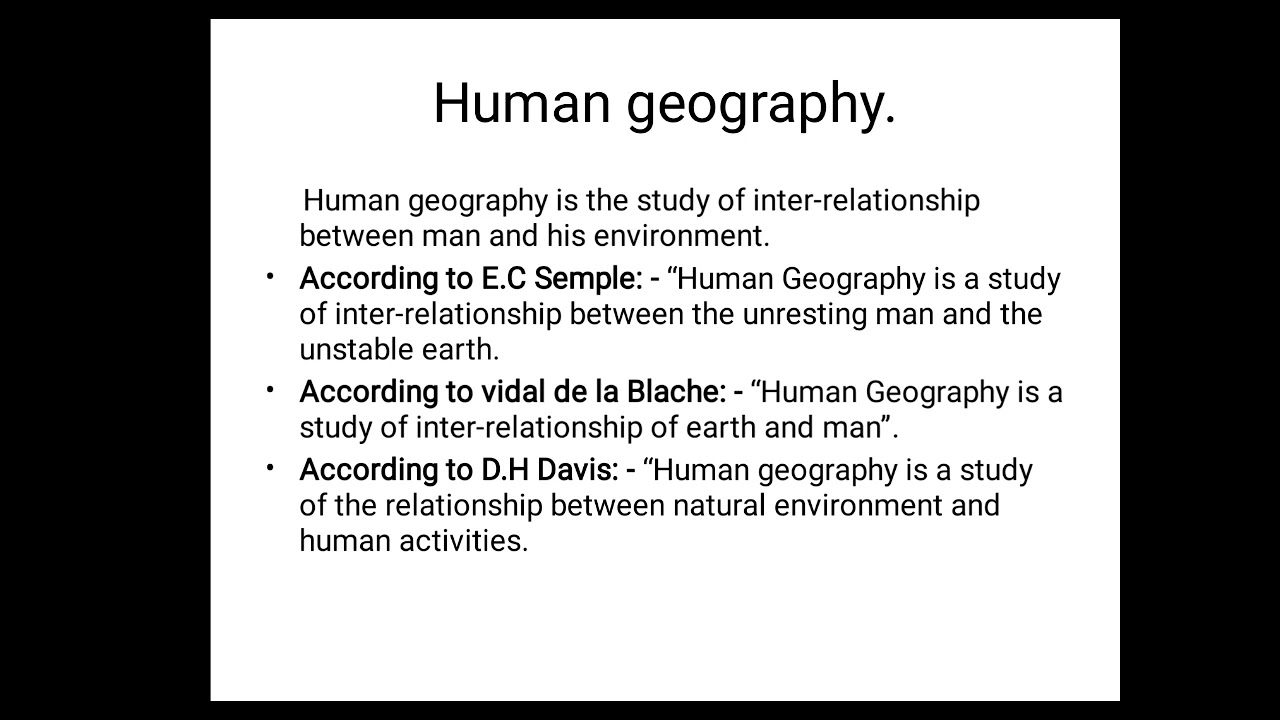TOPIC NATURE & SCOPE OF HUMAN GEOGRAPHY, CLASS XII, SH. KANCHAN SHARMA