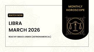 Libra Horoscope March 2026 ♎ Love, Career, Money & Monthly Energy