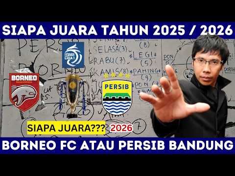 freebetslot x 88dewi - 2 TIM BEREBUT TAHTA JUARA🏆 PERSIB BANDUNG, BORNEO FC - PREDIKSI JUARA BRI SUPER LEAGUE 2026
