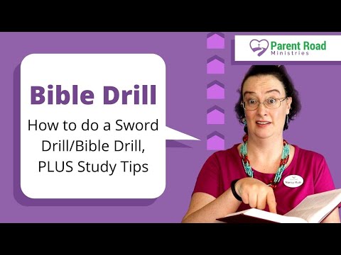 How to do a Sword Drill/Bible Drill, PLUS Study Tips