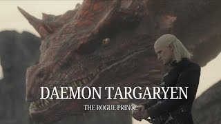 Daemon Targaryen - The Rogue Prince