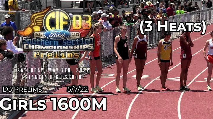 2022 TF - CIF-ss Prelims (D3) - 1600 Meters (Girls...