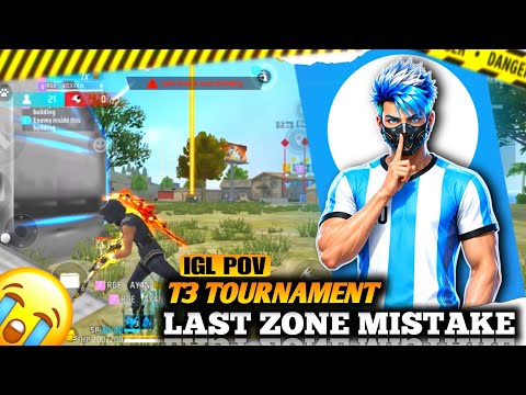 [IGL POV] T3 Tournament - Last Zone Mistake 😭 1 Point Se Top 3 Miss