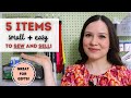 5 EASY (and small) ideas to sew and sell to make a little extra money in 2021!