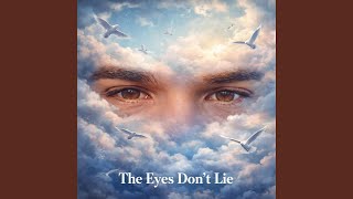 THE EYES DON’T LIE - Thompsxn Therapy