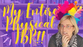 How Many Books? My Entire Physical TBR July 2024