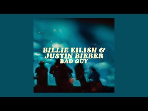 billie eilish, justin bieber - bad guy [lyrics]