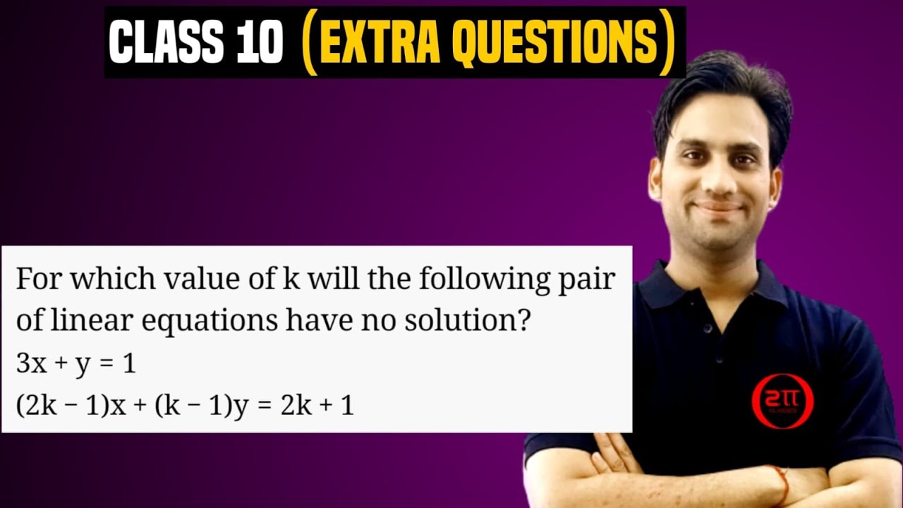 for-which-value-of-k-will-the-following-pair-of-linear-equations-have
