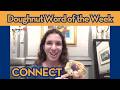 CONNECT featuring the Milk + Cereal Mochi Donut from Paris Baguette - Doughnut Word of the Week