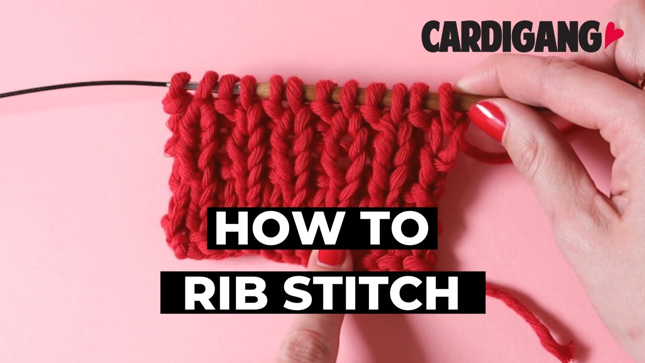 How to knit a rib stitch