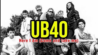 Ub40  Here I Am come And Take Me boyband90s ub40 