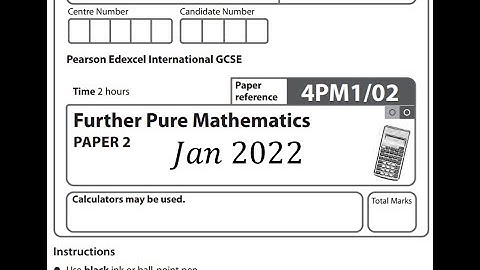IGCSE Further pure maths 2022 January paper 2 Pearson Edexcel