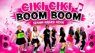 CIKI CIKI BOOM BOOM | DANGDUT REMIX | SENAM KREASI | NASRUL ZIN