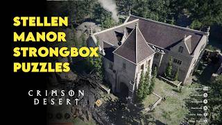 Crimson Desert: Stellen Manor Strongbox Puzzles Walkthrough