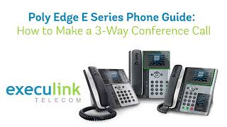 Poly Edge Phone Tutorial - Conference Calling