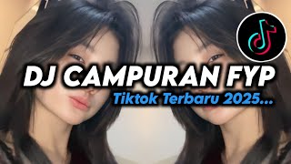 Download Lagu DJ CAMPURAN FYP VIRAL TIK TOK 2025 JEDAG JEDUG FULL BASS TERBARU MP3