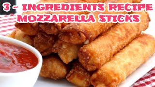 How To Make Mozzarella Sticks - 3 Ingredients Recipe
