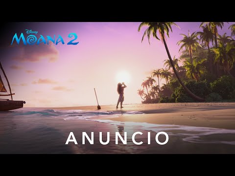 #Moana2 | Anuncio | Muy pronto en cines