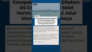 Polemik Berakhir? AS Cabut Blokade Hormuz Setelah Kesepakatan Damai dengan Iran