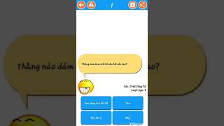 Game HỎI NGU , những câu hỏi gây ức chế và quá trời là tào lao - Thành Toxic chơi game HỎI NGU screenshot 2