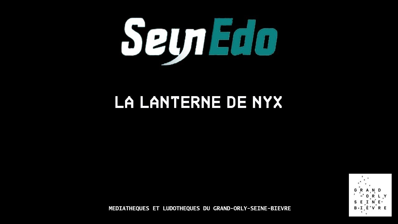 SeinEdo - La Lanterne de Nyx - YouTube