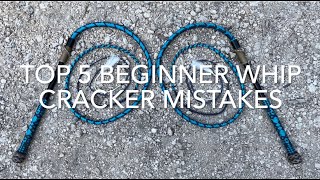 Top 5 Beginner Whip Cracking Mistakes