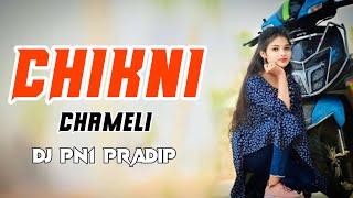 CHIKNI CHAMELI | TARPA JUMP MIX | DJ PN1 PRADIP FT DJ JIGNESH MANDVA