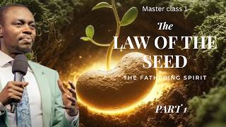 Master Class 01 The law of the Seed Part 1 - The Fathering Spirit