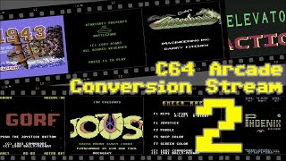 C64 Arcade Conversion Stream 2 | The Oasis BBS