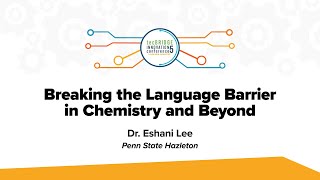 Breaking the Language Barrier in Chemistry and Beyond