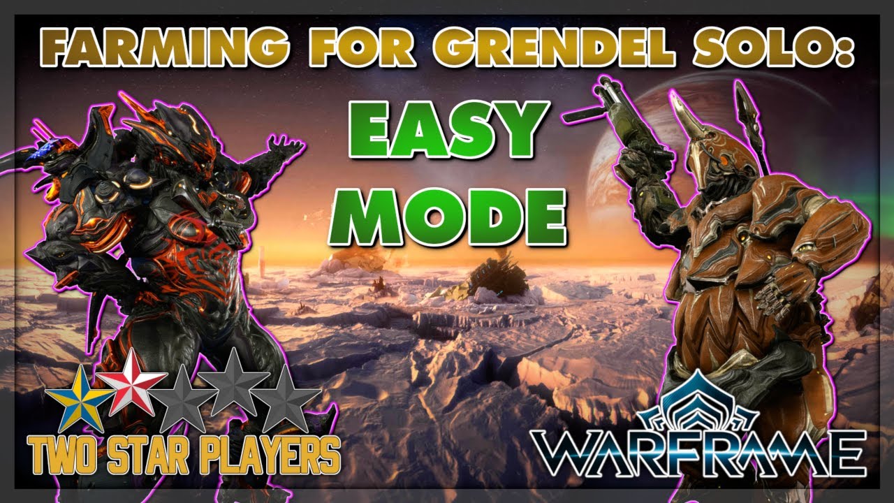 The Easiest Possible Way to Solo Farm Grendel | Warframe | Two Star