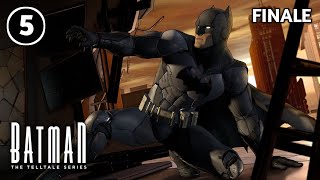 BATMAN: THE TELLTALE SERIES - Episode 5 (Finale) "CITY OF LIGHT"