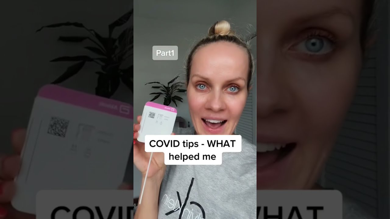COVID tips - WHAT really helped me to get rid of it