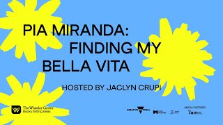 Pia Miranda: Finding My Bella Vita