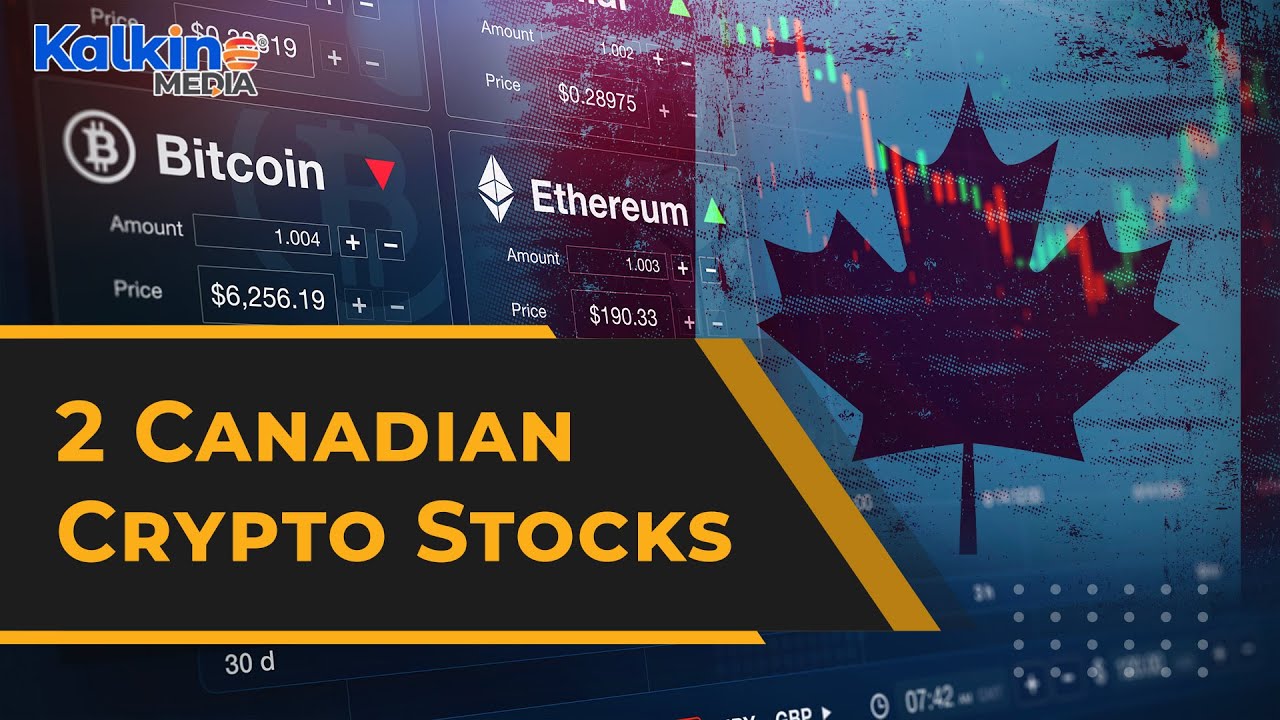 Which 2 Canadian Crypto Stocks To Explore Amid Bitcoin Price Surge?