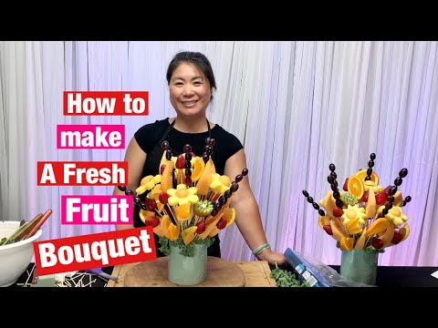 Video: How To Make A Bouquet Of Fruits