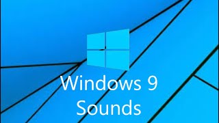 Windows 9 Sounds