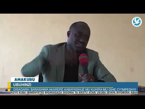 GISAGARA: BARASHIMA AKARERE KABAFASHIJE MU KUHIRA MU GIHE CY'IMPESHYI